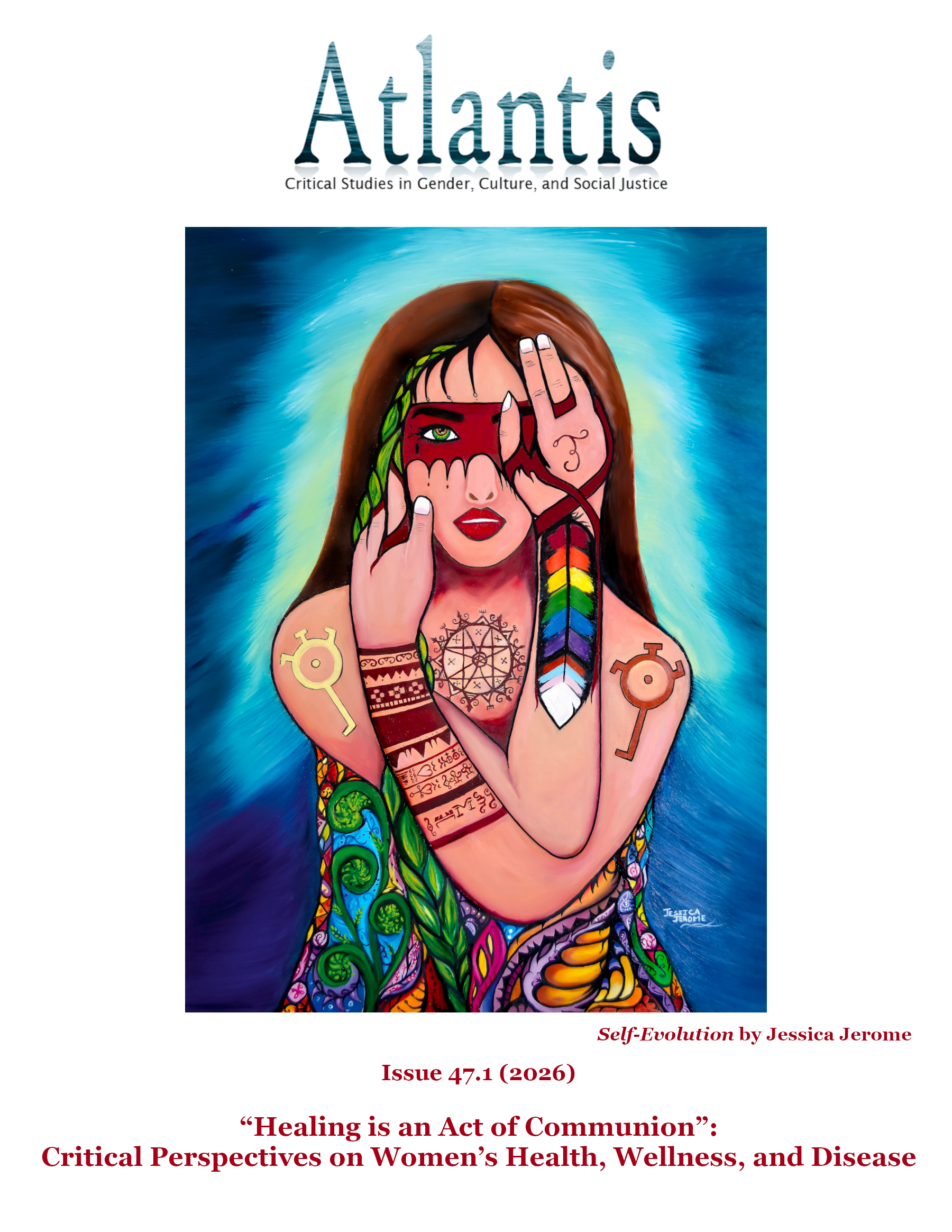 					Afficher Vol. 47 No. 1 (2026): “Healing is an Act of Communion”: Critical Perspectives on Women’s Health, Wellness, and Disease
				